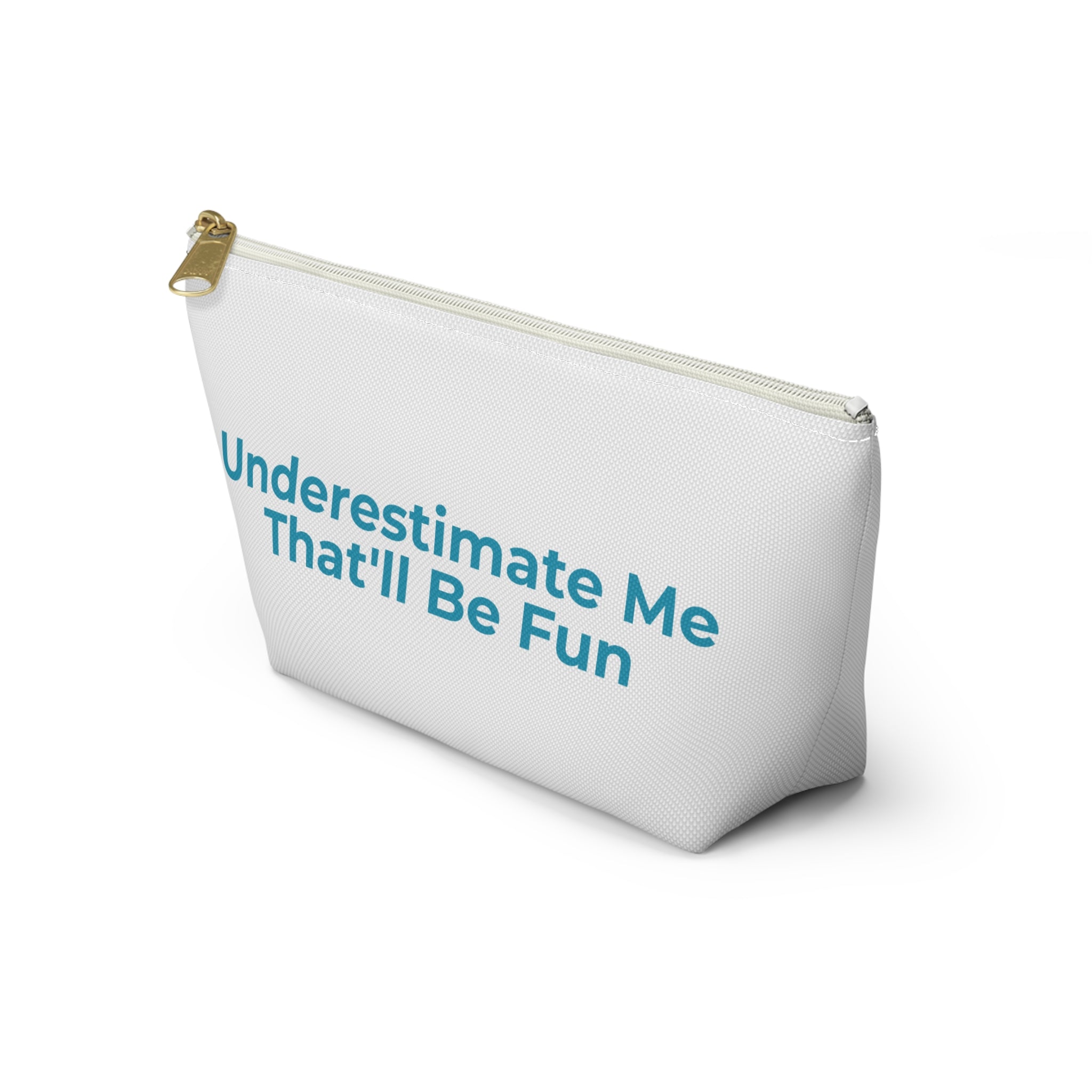 Powerful Inspirational Accessory Pouch - Travel, Makeup, Gift (White)