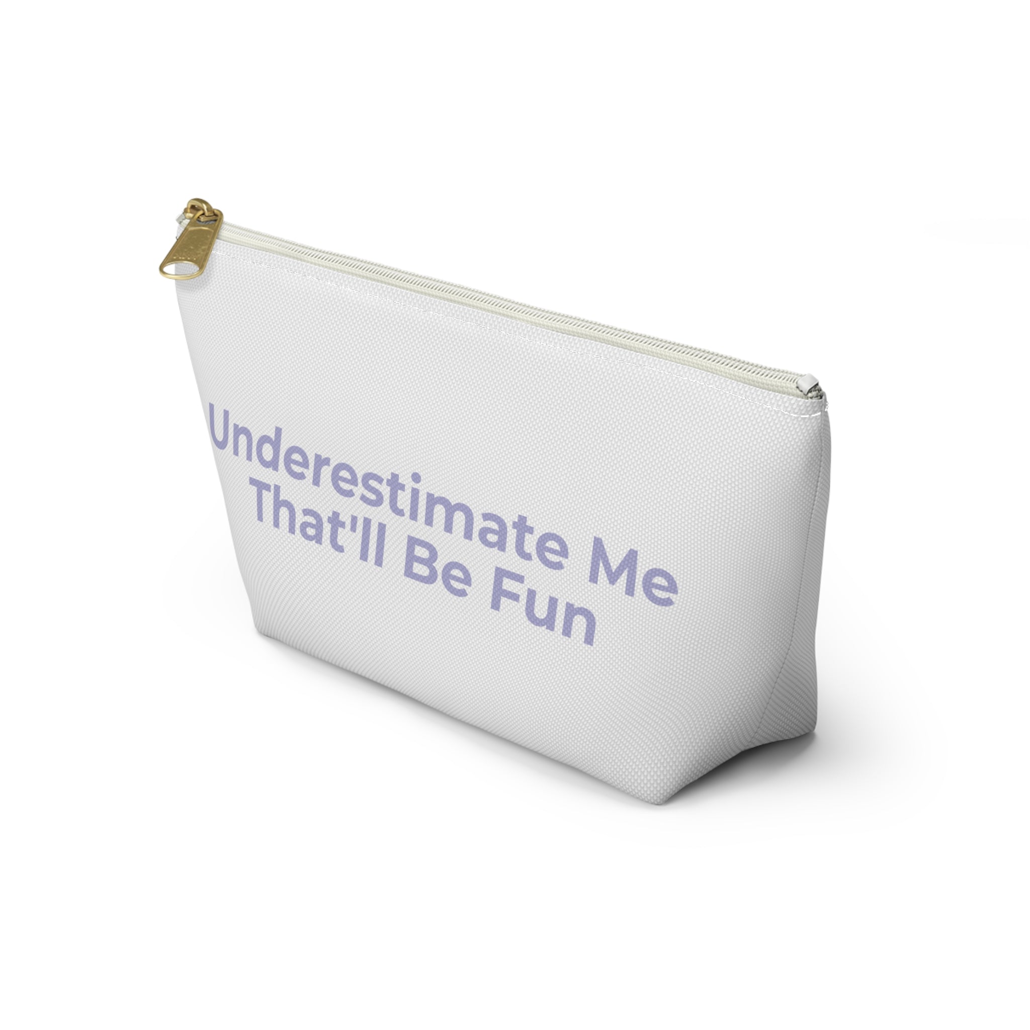 Powerful Inspirational Accessory Pouch - Travel, Makeup, Gift (White)