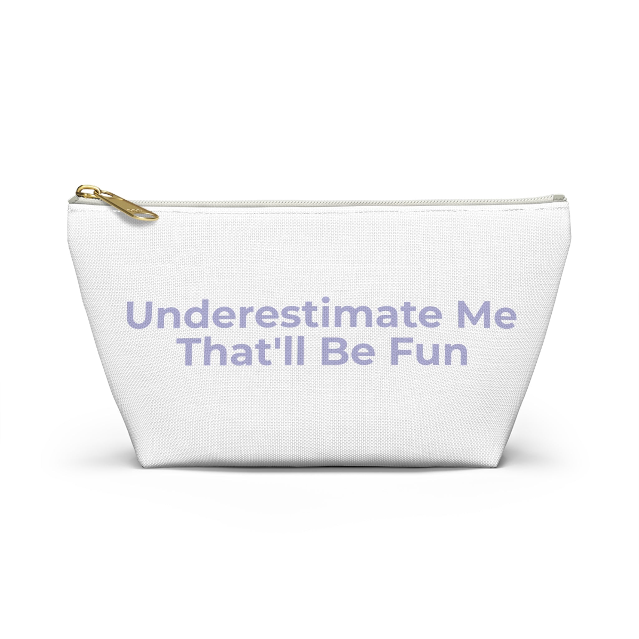 Powerful Inspirational Accessory Pouch - Travel, Makeup, Gift (White)